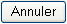 Annuler